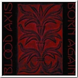 BLOOD AXIS Born Again CD