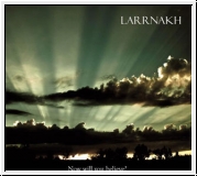 LARRNAKH Now Will You Believe? CD