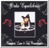 ORDO EQUILIBRIO Conquest, Love & Self Perseverance CD