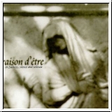 RAISON D'TRE In Sadness, Silence And Solitude CD