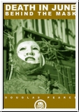 DEATH IN JUNE Behind the Mask DVD