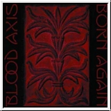 BLOOD AXIS Born Again LP
