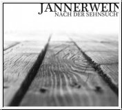 J�NNERWEIN Nach der Sehnsucht CD