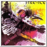 FIRE + ICE Birdking CD Re-Release