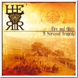 H.E.R.R. Fire And Glass - A Norwood Tragedy CD