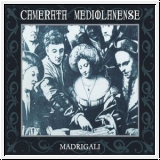 CAMERATA MEDIOLANENSE Madrigali CD Re-Release
