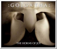 :GOLGATHA: The Horns Of Joy CD