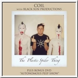 COIL WITH BLACK SUN PRODUCTIONS The Plastic Spider Thing CD / DV