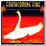FORTHCOMING FIRE Je Suis CD