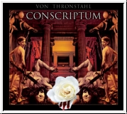 VON THRONSTAHL Conscriptum CD