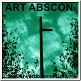 ART ABSCONs Der verborgene Gott LP