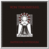 VON THRONSTAHL Imperium Internum LP