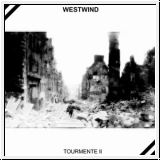 WESTWIND Tourmente II CD
