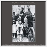 VON THRONSTAHL / THE DAYS OF THE TRUMPET CALL Pessoa / Cioran CD