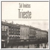 SOL INVICTUS Trieste CD