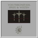 VON THRONSTAHL / SPREU & WEIZEN Pan-European Christian Freedom M