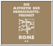 ROME Die sthetik der Herrschaftsfreiheit 2 CD