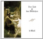 DER TOD UND DAS MDCHEN D-Moll CD