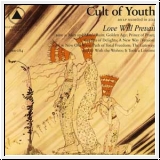 CULT OF YOUTH Love Will Prevail CD