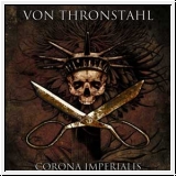 VON THRONSTAHL Corona Imperialis CD