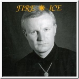 FIRE + ICE Gilded By The Sun CD