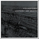 FOLKSTORM Victory Or Death CD