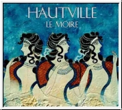 HAUTVILLE Le Moire CD