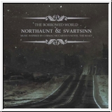 NORTHAUNT / SVARTSINN The Borrowed World CD