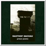 RASTHOF DACHAU Prison Poems CD