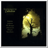 SEPHIROTH Cathedron CD