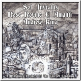 SOL INVICTUS / ROSE ROVINE E AMANTI / ANDREW KING A Mythological