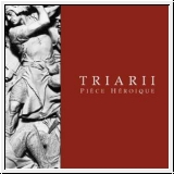 TRIARII Pice Hrioque CD