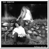 DER ARBEITER Reflejos Del Sol CD