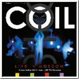 COIL Live In Moscow CD