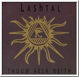 LASHTAL Thoum Aesh Neith CD