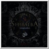 SHIBALBA Samsara CD