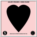 KING DUDE & JULEE CRUISE Sing Each Other's Song For You 7