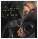 TRAUM'ER LEBEN Days & Nights Of Love And Hate CD