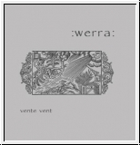:WERRA: Vente Vent LP / CD