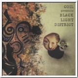 COIL PRESENTS BLACK LIGHT DISTRICT A Thousand Lights In A Darken