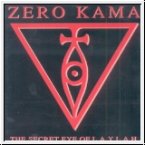 ZERO KAMA The Secret Eye Of L.A.Y.L.A.H. CD
