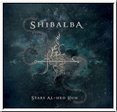 SHIBALBA Stars Al-Med Hum CD