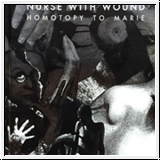 NURSE WITH WOUND Homotopy To Mary 2CD / Book