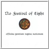 NO FESTIVAL OF LIGHT Officina Gentium Vagina Nationum CD