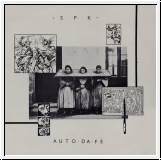 SPK Auto-Da-Fe LP Re-Release
