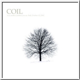 COIL Live At The London Convay Hall, October 12, 2002 LP