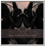 ORDO ROSARIUS EQUILIBRIO Ménage à Quatre LP
