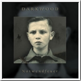 DARKWOOD Notwendfeuer LP Re-Release