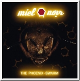 MIEL NOIR The Phoenix Swarm CD