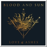 BLOOD AND SUN Love & Ashes CD Digibook